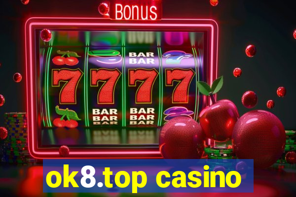 ok8.top casino